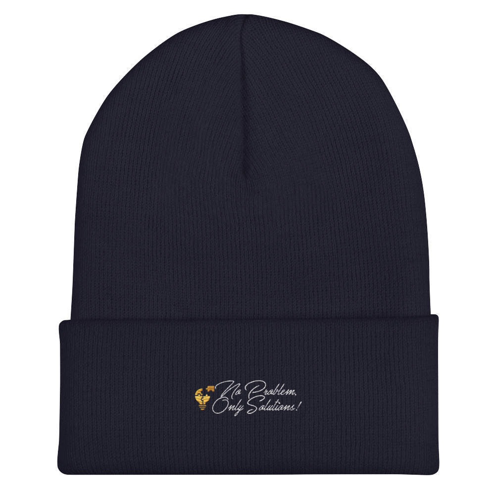 No Problem, Only Solutions Cuffed Beanie