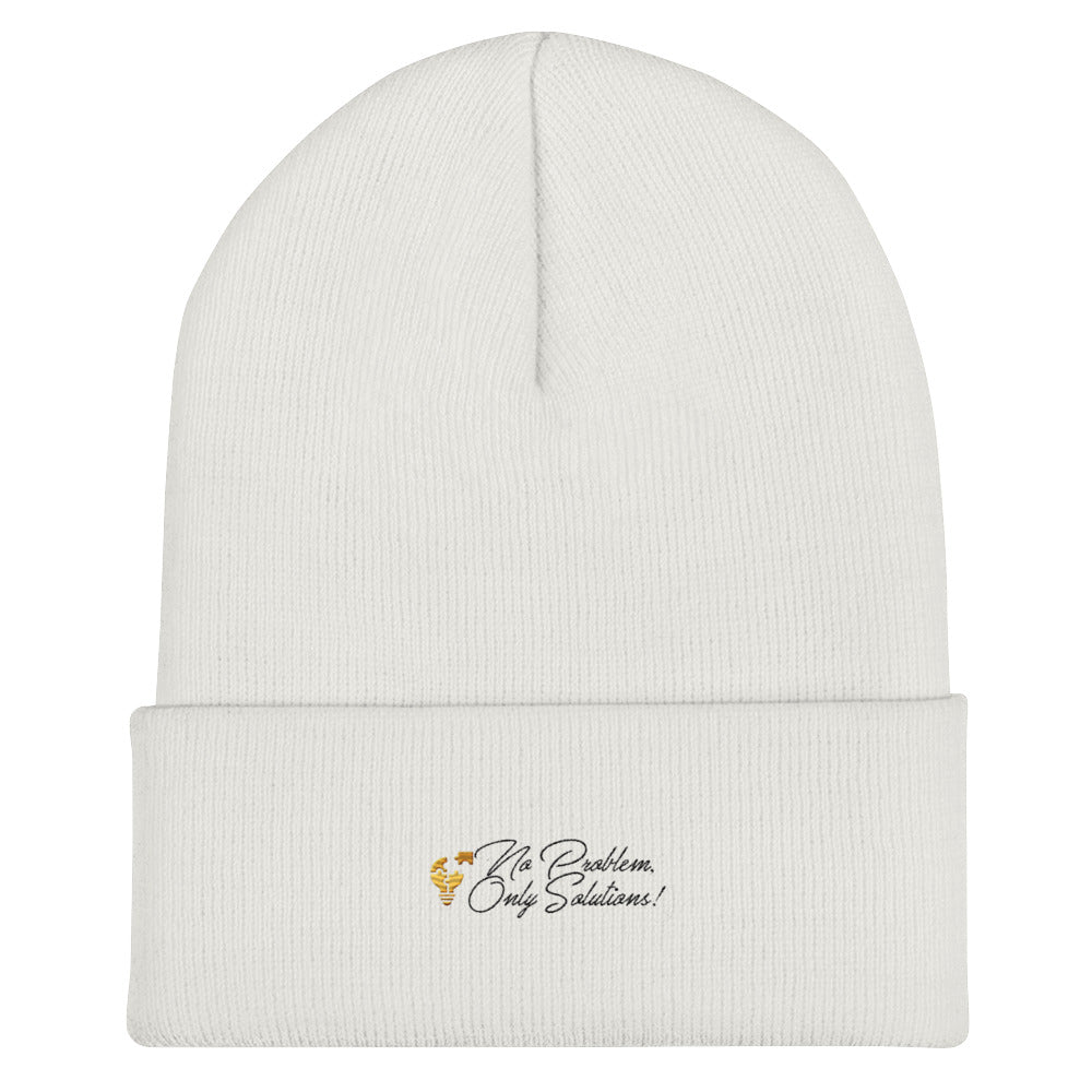 No Problem, Only Solutions Cuffed Beanie