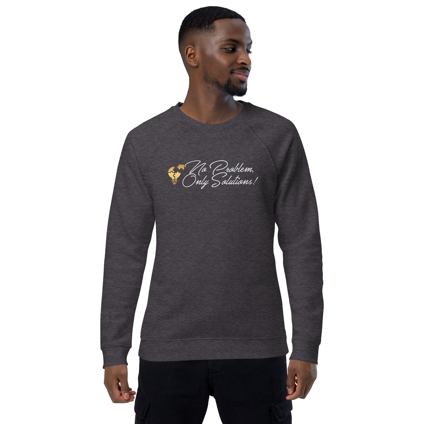 No Problem Unisex sweatshirt