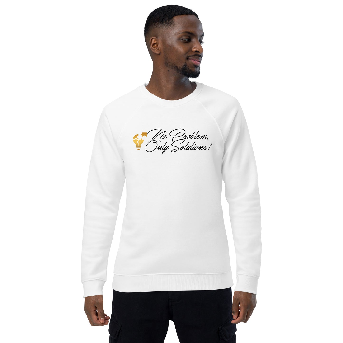 No Problem Unisex sweatshirt