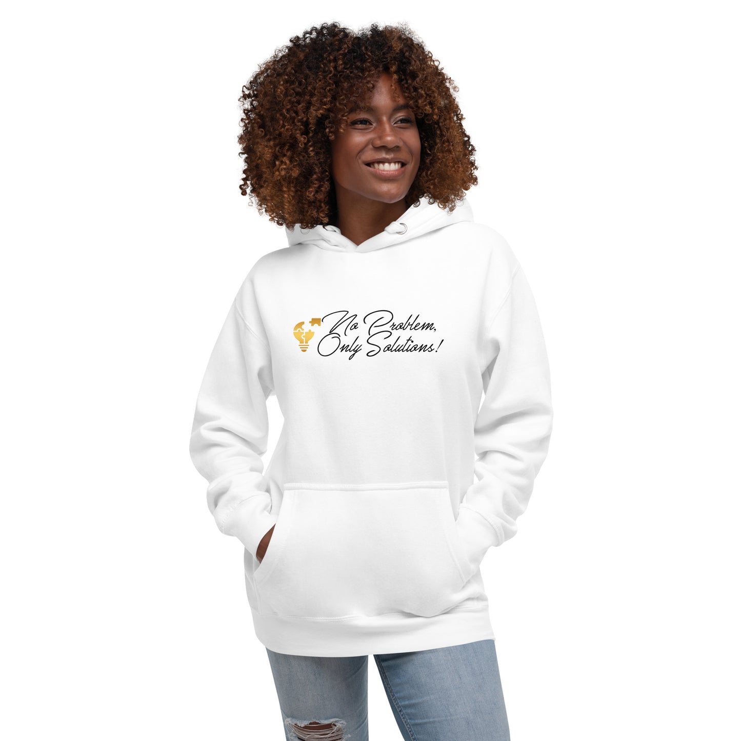 No Problem, Only Solutions Unisex Hoodie