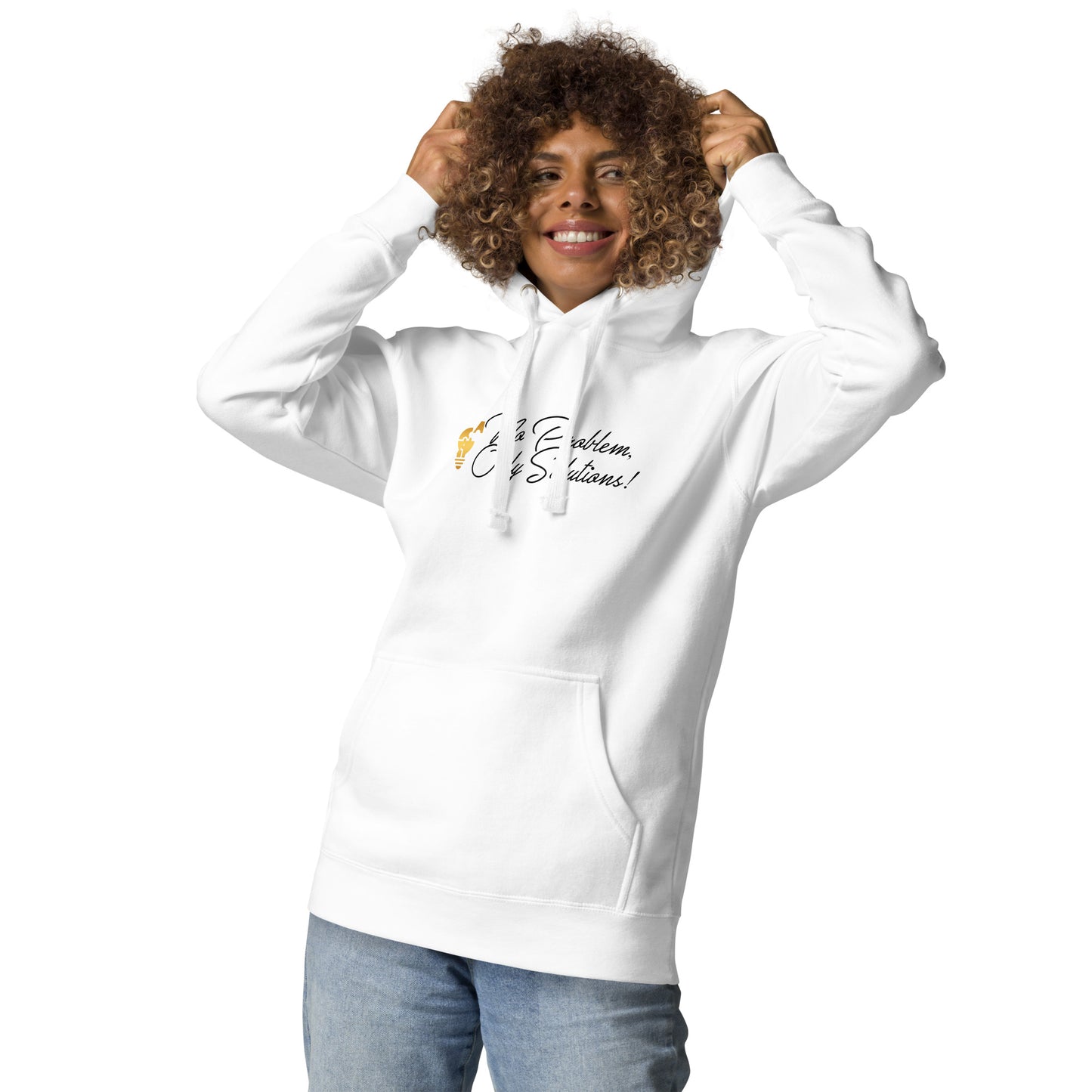 No Problem, Only Solutions Unisex Hoodie